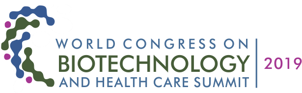 WORLD CONGRESS ON BIOTECHNOLOGY AND HEALTH CARE SUMMIT- 2019